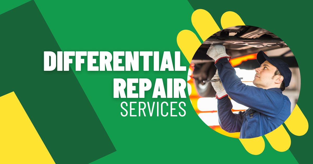 Differential Repair Services: Ensuring Smooth Rides and Reliable Performance