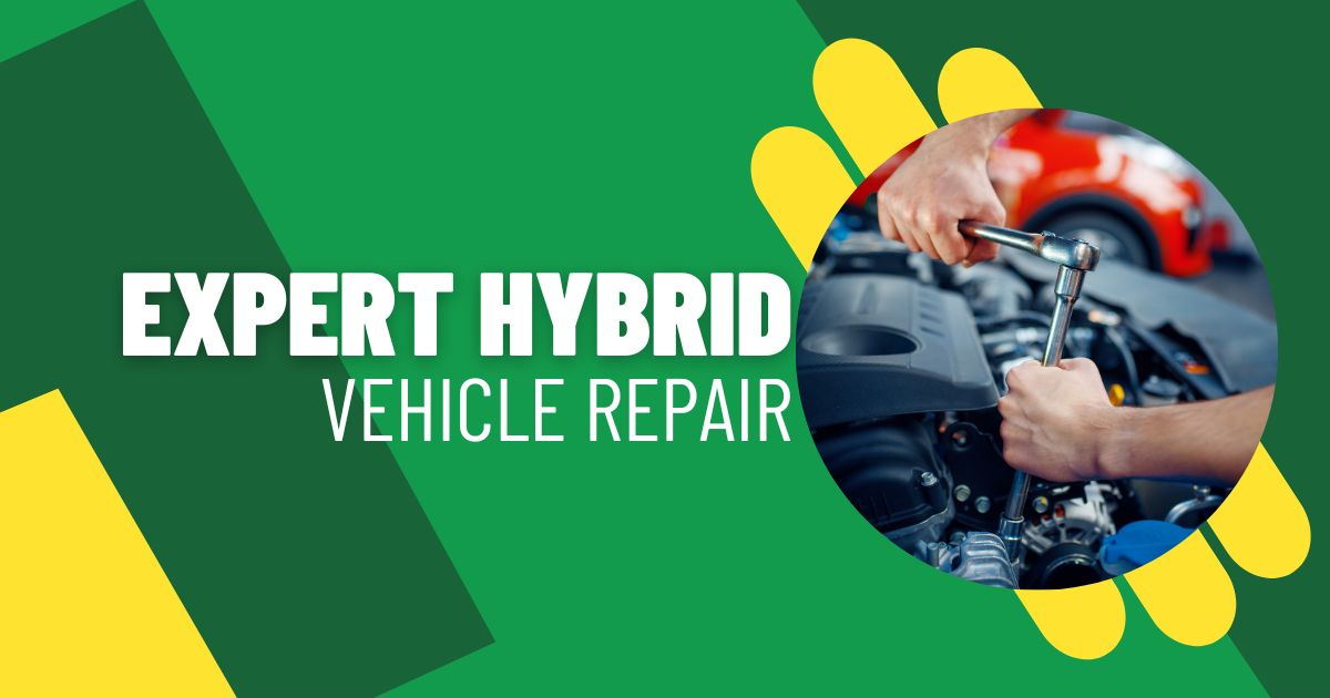 Expert Hybrid Vehicle Repair at Buchanan’s Service Center